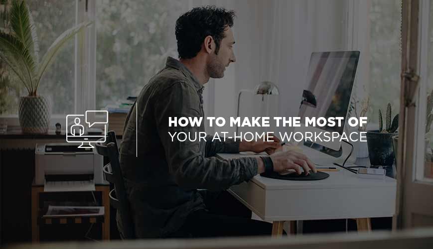 Your At Home Workspace